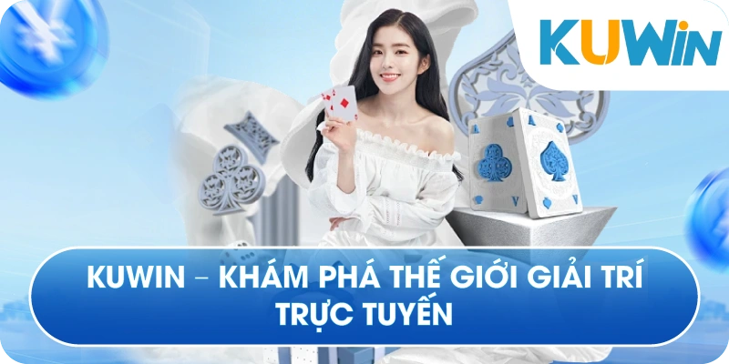 Khám Phá Thế Giới Giải Trí Trực Tuyến